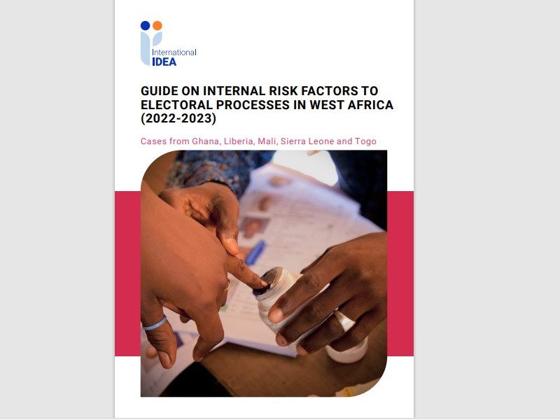 https://www.idea.int/publications/catalogue/guide-internal-risk-factors-electoral-processes-west-africa-2022-2023-cases?lang=en