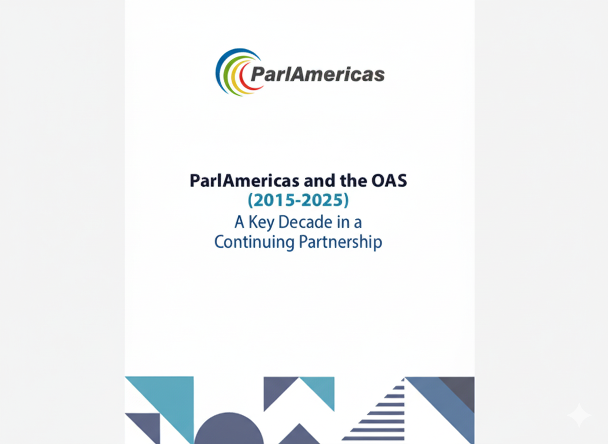 ParlAmericas and the OAS (2015-2025) 