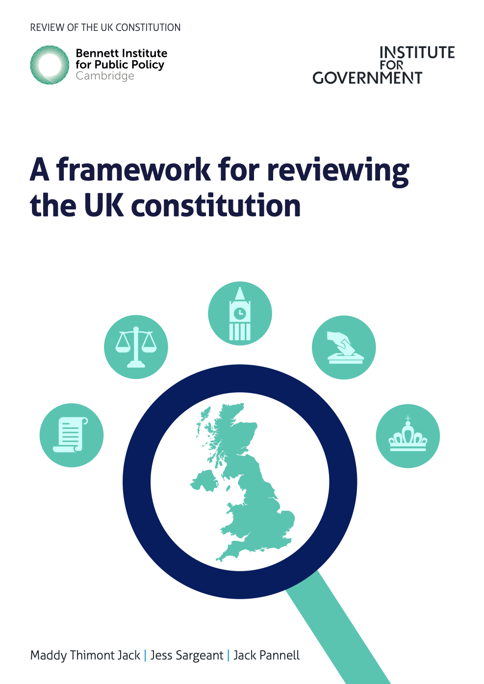 A framework for reviewing the UK constitution