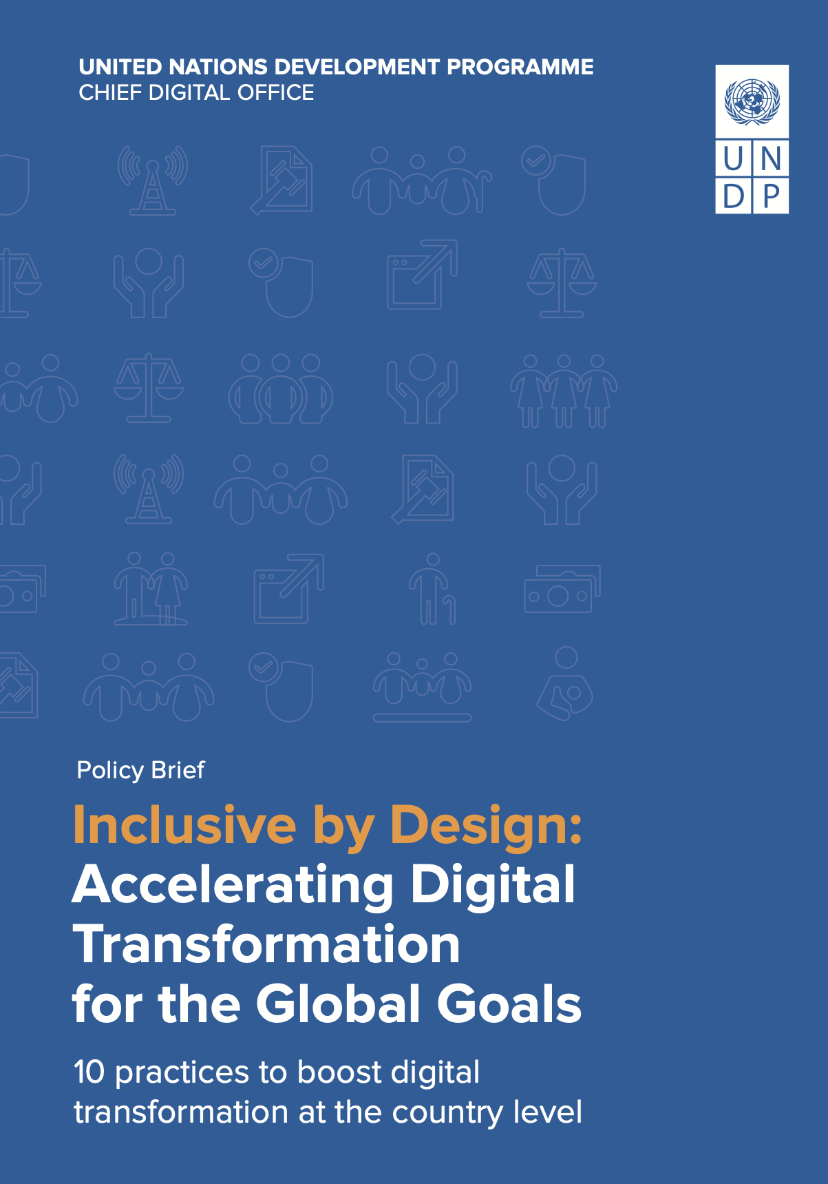 Inclusive by Design: Accelerating Digital Transformation for the Global Goals