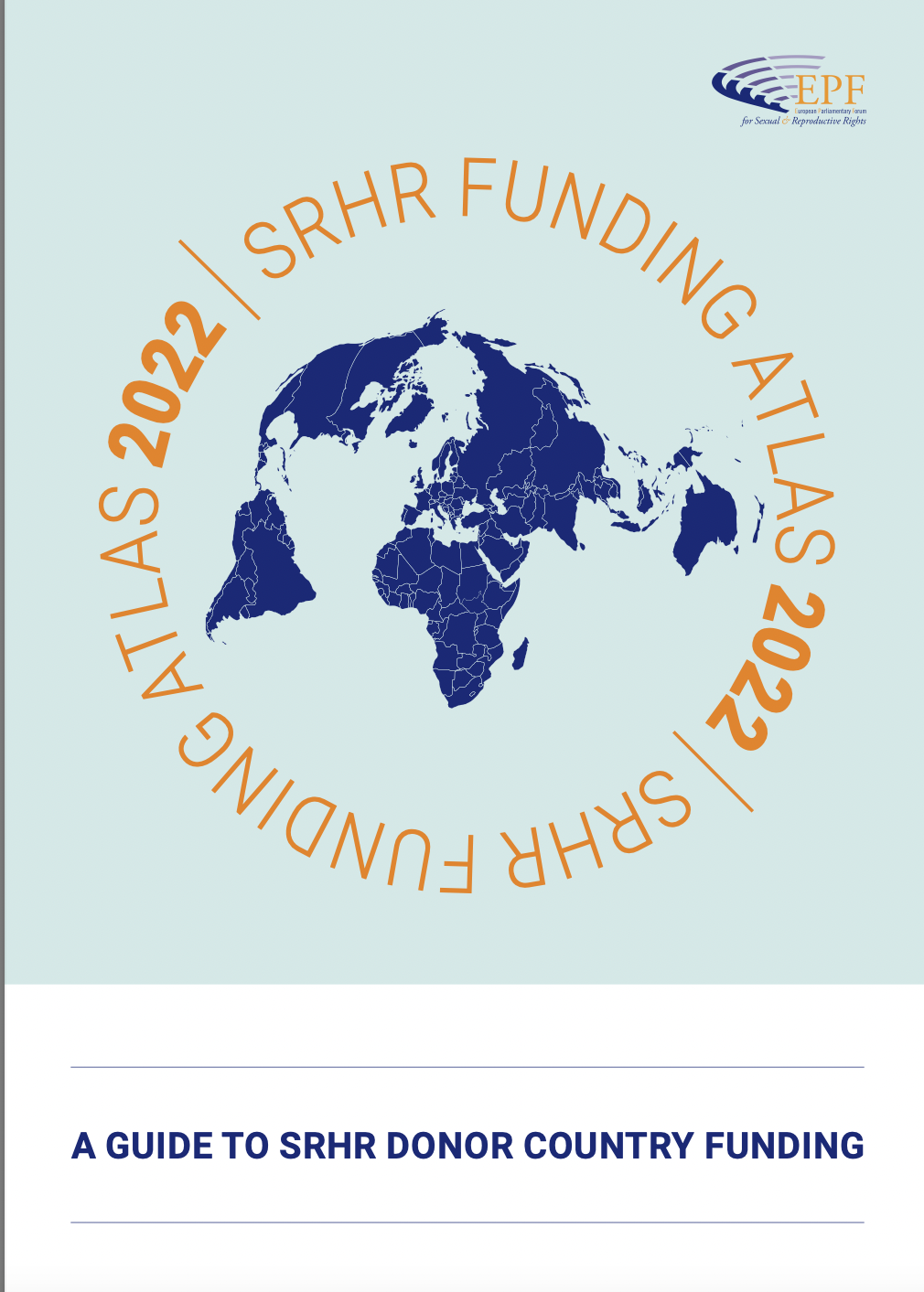 SRHR Funding Atlas 2022: A Guide to SRHR Donor Country Funding