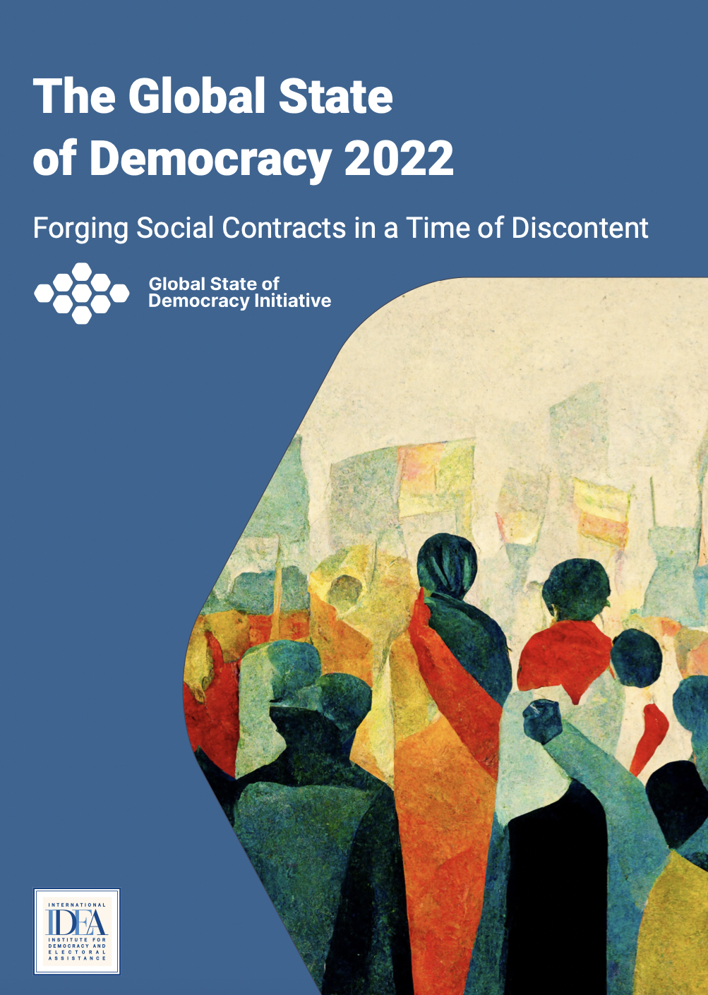 Global State of Democracy 2022: Forging Social Contracts in a Time of Discontent