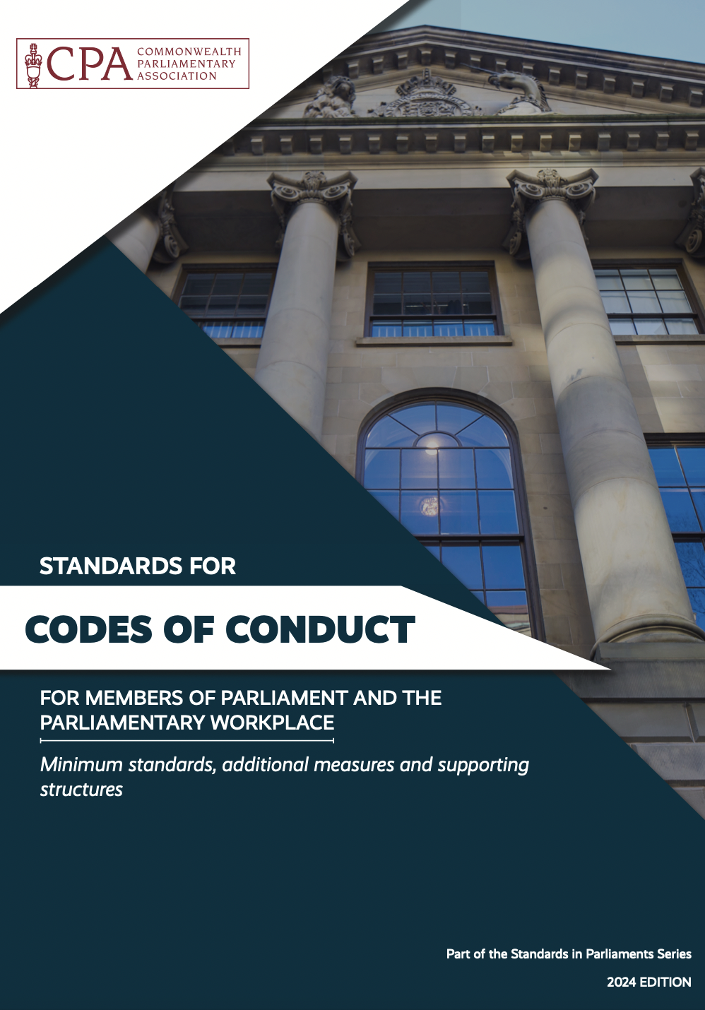 CPA Standards for Codes of Conduct for MPs and the Parliamentary Workplace