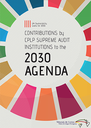 Contributions by CPLP Supreme Audit Institutions to the 2030 Agenda