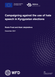 Campaigning against the use of hate speech in Kyrgyzstan elections