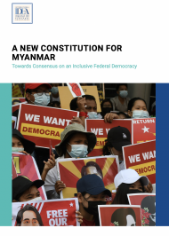 A NEW CONSTITUTION FOR MYANMAR