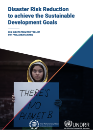Highlights from the Toolkit on Disaster Risk Reduction to achieve the SDGS