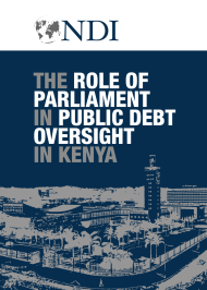 The Role of Parliament in Public Debt Oversight in Kenya