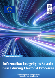 Information Integrity to Sustain Peace during Electoral Processes