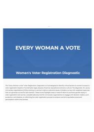 Every Woman a Vote: Identifying Barriers to Voter Registration
