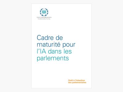 Cadre de maturité pour l’IA dans les parlements