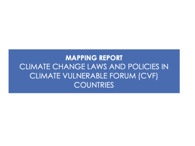  Mapping Report on Climate Change Laws and Policies in Climate Vulnerable Forum (CVF) Countries