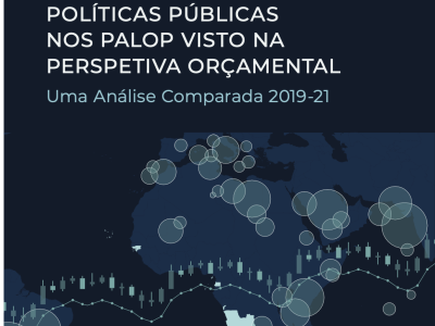 O impacto da pandemia COVID-19 no financiamento das políticas públicas nos PALOP - perspectiva orçamental (2019-2021)